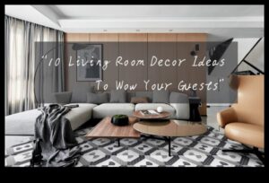 Îmbunătățiți-vă spațiul de locuit: Idei și sfaturi pentru decorarea casei